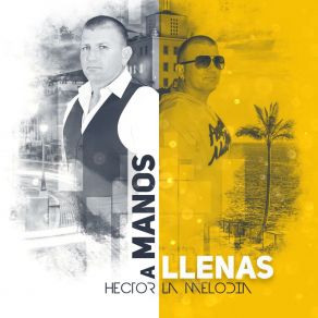 Download track Ilusión Hector La Melodía