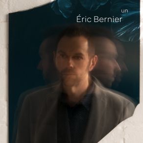 Download track Si Dieu Existe Eric Bernier