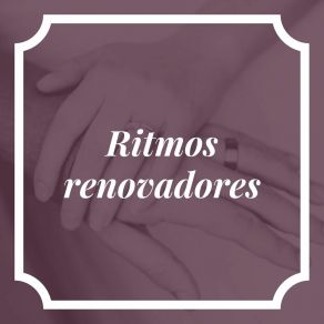 Download track Ritmos Renovadores Ecos Energizantes