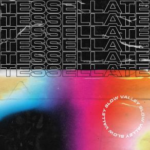 Download track Tessellate Slow Valley