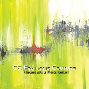 Download track Vue Du Pont Ce François Couture