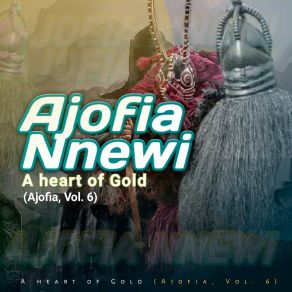 Download track Kwusi Inu Kayikayi Ajofia Nnewi