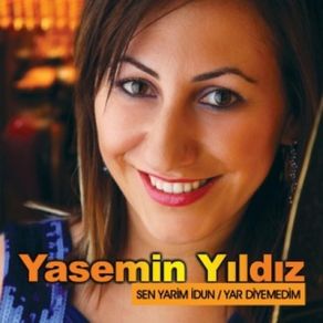 Download track Ölüm Ayırana Kadar Yasemin Yıldız