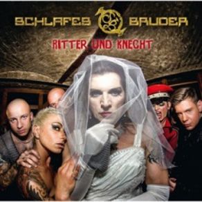 Download track Ritter Und Knecht (Beug Und Bück Mich Remix By Schlafes Bruder) Schlafes Bruder