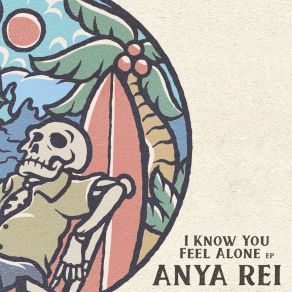 Download track I Know You Feel Alone Anya Rei