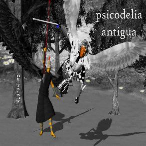 Download track Psicodelia Antigua De Tribus