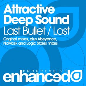 Download track Last Bullet (NoMosk Remix) Attractive Deep Sound