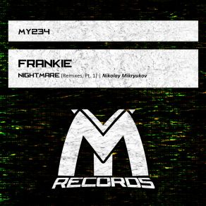 Download track Nightmare (Original Mix) Frankie