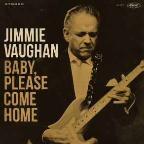 Download track Be My Lovey Dovey Jimmie Vaughan