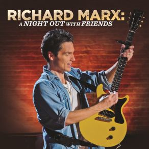 Download track Wouldn'T Let Me Love You (New Track) Richard Marx