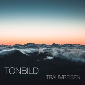 Download track Traumreise # 3 Tonbild