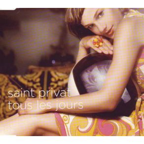 Download track Tous Les Jours (Radio)  Saint Privat