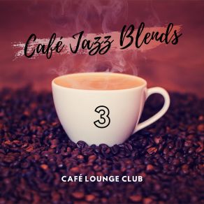 Download track The Shimmer Of The Morning Sun Café Lounge Club