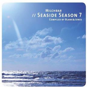 Download track Milchbar 10: 00 AM Blank & Jones