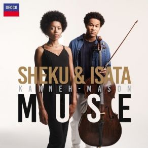 Download track 13. Rachmaninov: Cello Sonata In G Minor Op. 19 - III. Andante Sheku Kanneh-Mason, Isata Kanneh-Mason