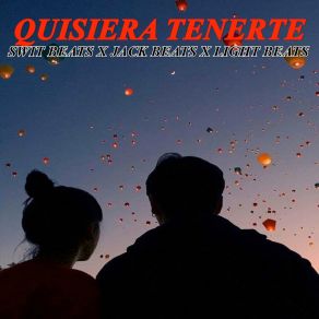 Download track Quiero Tenerte Swit Beats