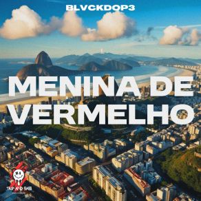 Download track Menina De Vermelho - AFRO HOUSE (Extended Mix) BLVCKDOP3