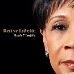 Download track Thankful N Thoughtful Bettye LaVette