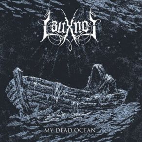 Download track My Dead Ocean I Lauxnos