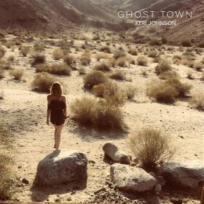 Download track Ghost Town Keri Johnson