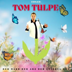 Download track Sommer, Sonne, Erika Tom Tulpe