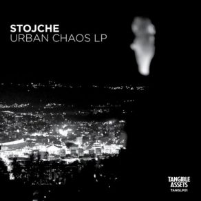 Download track Urban Chaos Stojche