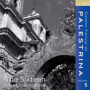 Download track Missa Iam Christus Astra Ascenderat | Kyrie The Sixteen Harry Christophers