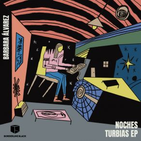 Download track Noches Turbias (Original Mix) Barbara Alvarez