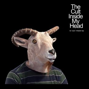 Download track Good / Popular The Cult Inside My Head