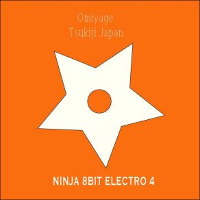 Download track Omiyage NINJA 8BIT ELECTRO