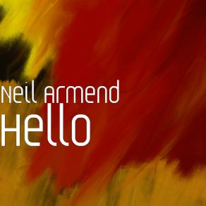 Download track Hello (Extended Mix) Neil Armend