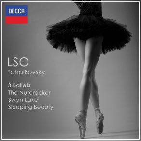 Download track Swan Lake, Op. 20, TH. 12 Act 1 No. 8 Danse Des Coupes (Tempo Di Polacca) London Symphony Orchestra