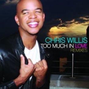 Download track Louder (Put Your Hands Up) Chris Willis