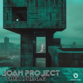 Download track Cyber Dreams Joan Project