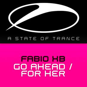 Download track Go Ahead (Radio Edit) Fabio Xb