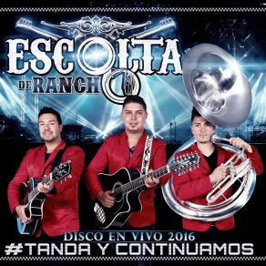 Download track Vueltas De La Vida (En Vivo) Escolta De Rancho