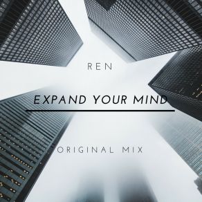 Download track Expand Your Mind Ren