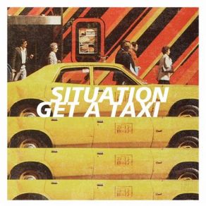 Download track Get A Taxi (Love Drop Remix) Situation, AlkalinoLove Drop