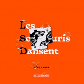 Download track Les Souris Dansent Apéro-Jazz