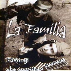 Download track Singur Contra Lumii La Familia