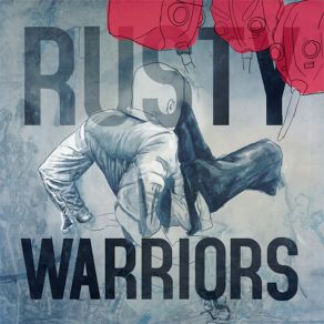 Download track Baby Bad Trip Rusty Warriors