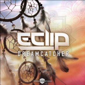 Download track Dreamcatcher (Original Mix) E - Clip