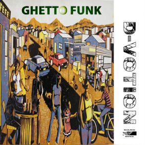 Download track Ghetto Funk D. Votion