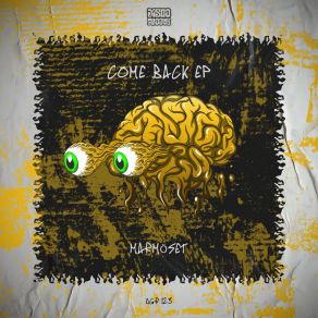 Download track Come Back MarmosetEVVY