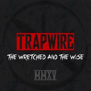 Download track Twisted View Of Freedom Trapwire