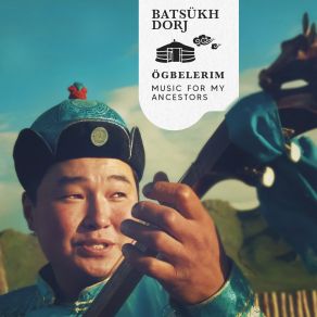 Download track Bainak Batsükh Dorj