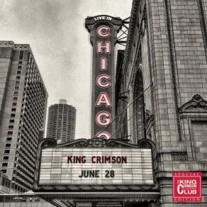 Download track Larks' Tongues In Aspic, Pt. One (Live In Chicago 28 June 2017) King Crimson