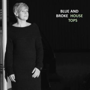 Download track House Tops (Live @ Daft Studio, Malmedy) Blue