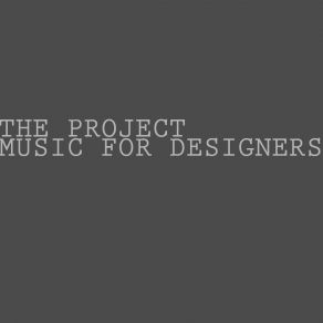 Download track Music For Designers, Pt. 4 Project