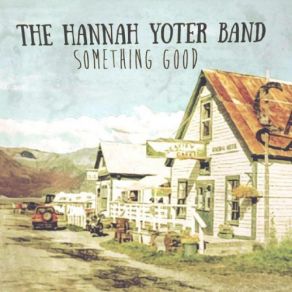 Download track To Stay Hannah Yoter Band